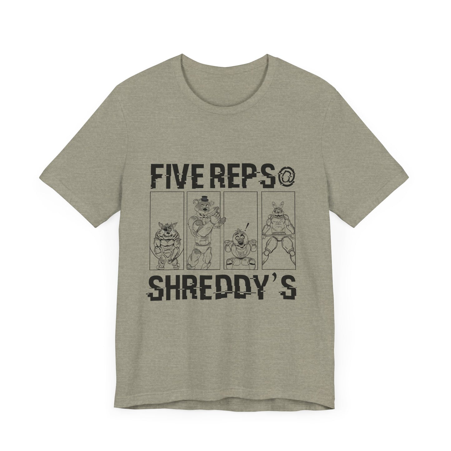 Five Reps at Shreddy's T-Shirt - Fitness & Gym Apparel