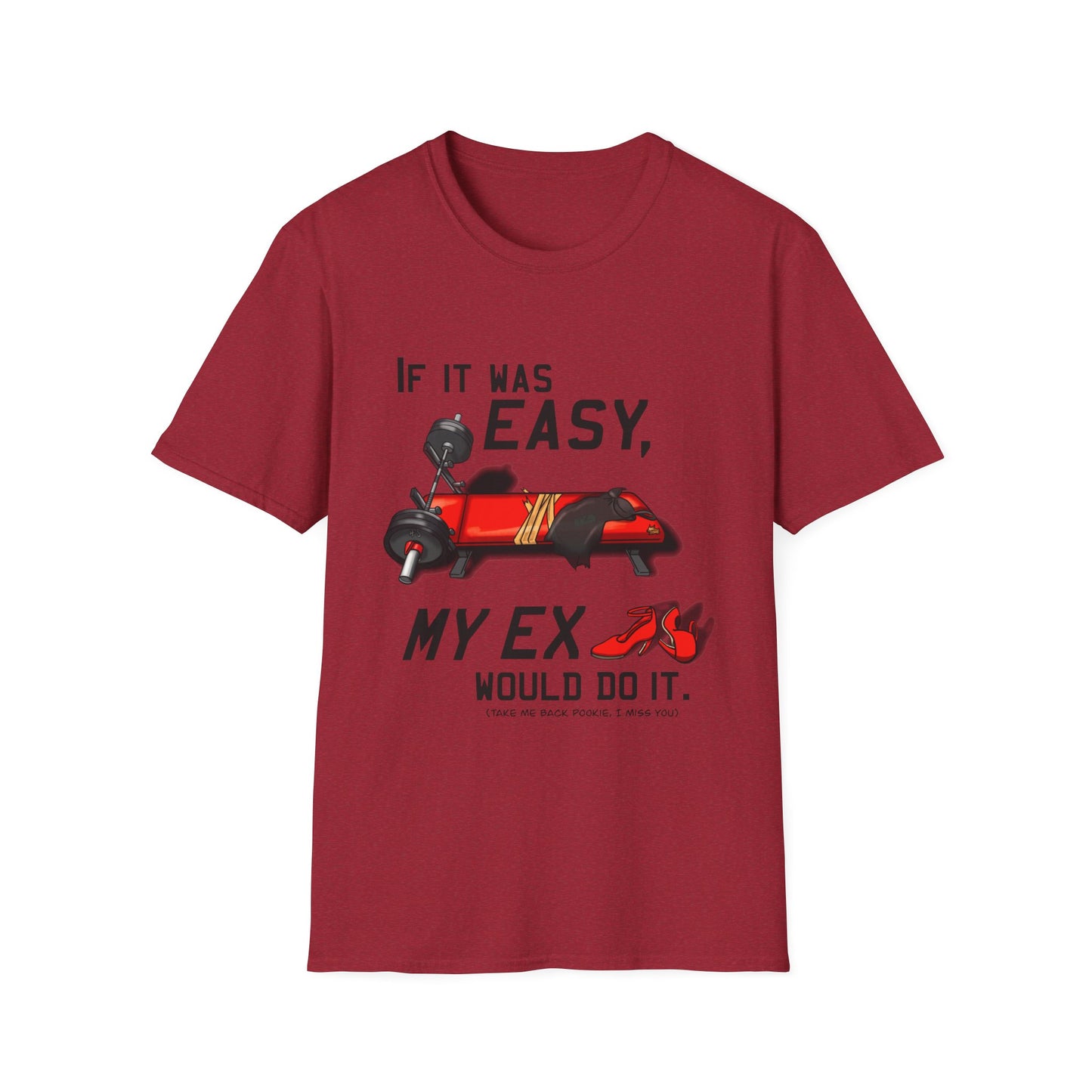 If it was EASY, Unisex T-Shirt