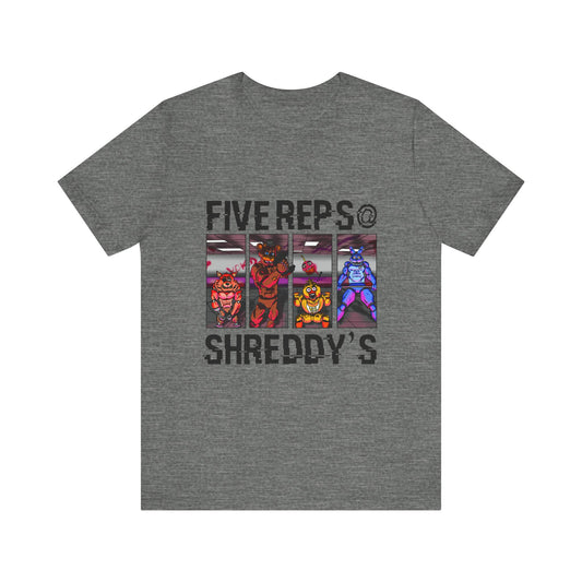 Five Reps Shreddy's-Color Variant Gym Shirt